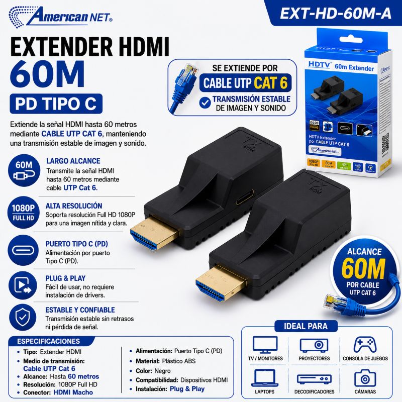 EXTENDER HDMI 60M PD TIPO C AMERICANT NET EXT-HD-60M-A