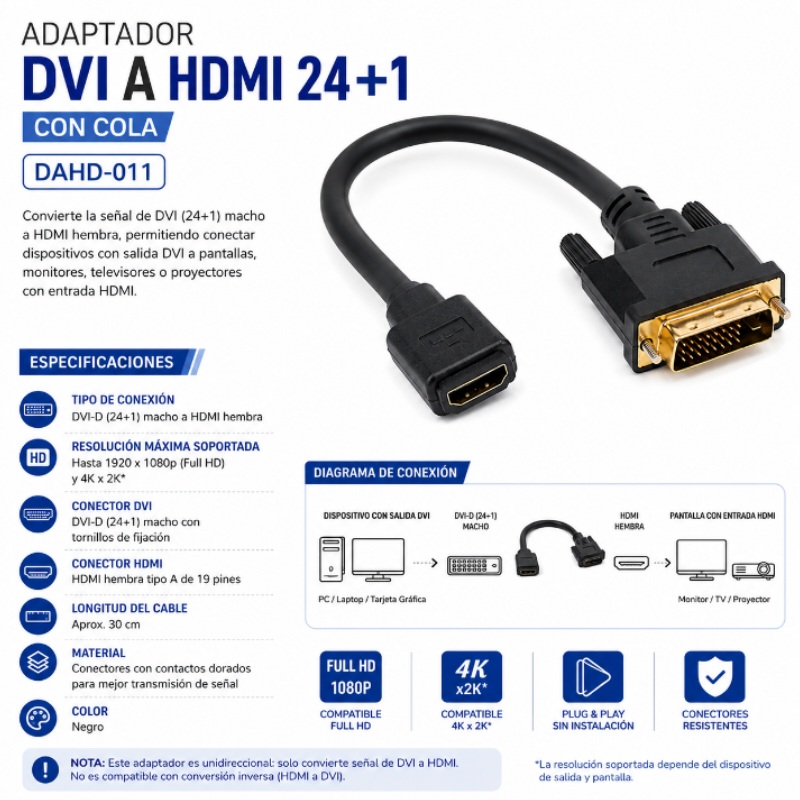 ADAPTADOR DVI A HDMI 24+1 CON COLA DAHD-011
