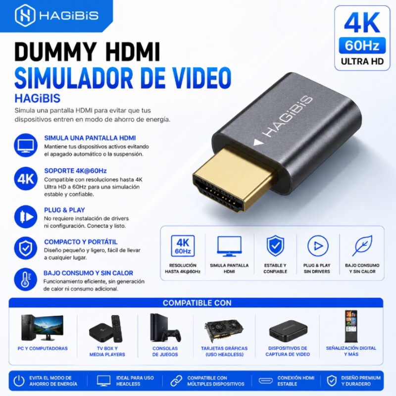 DUMMY HDMI SIMULADOR DE VIDEO HAGIBIS